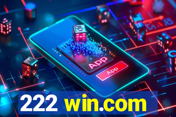 222 win.com